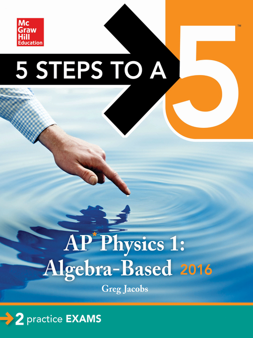 Cover image for 5 Steps to a 5 AP Physics 1 2016